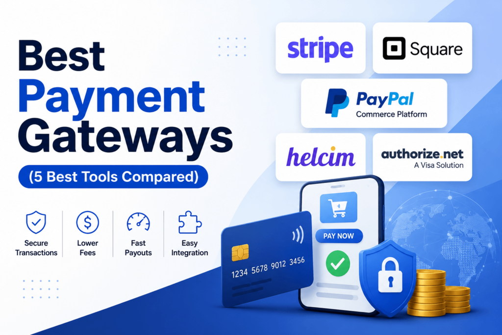 Best Payment Gateways (5 Best Tools Compared)