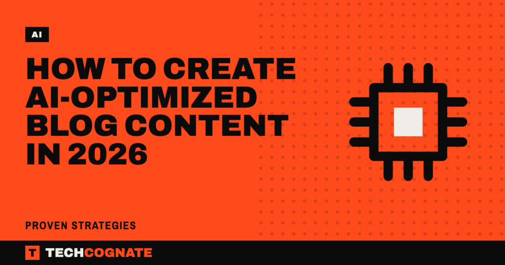 How to Create AI-Optimized Blog Content in 2026 (Proven Strategies)