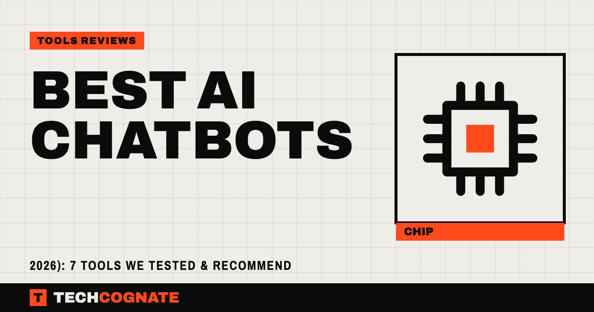Best AI Chatbots | TechCognate Tools Reviews