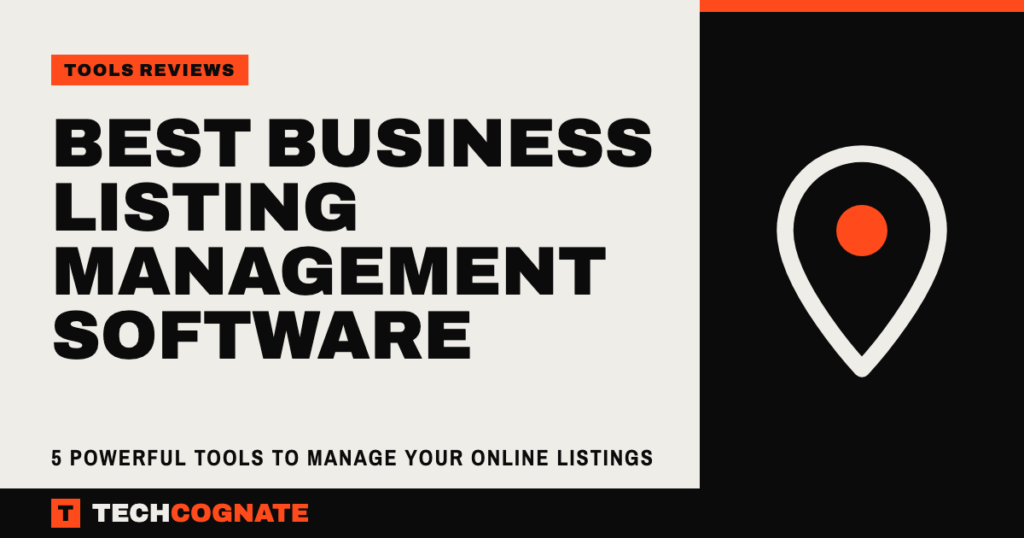Best Business Listing Management Software: 5 Powerful Tools to Manage Your Online Listings