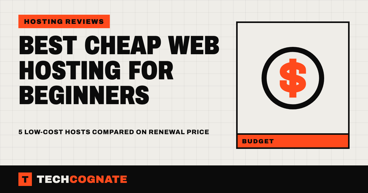 Cover graphic for Best Cheap Web Hosting for Beginners