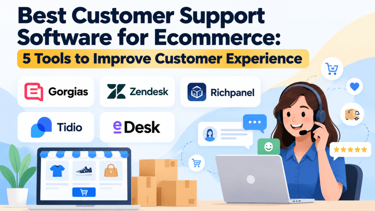 best customer support software for ecommerce