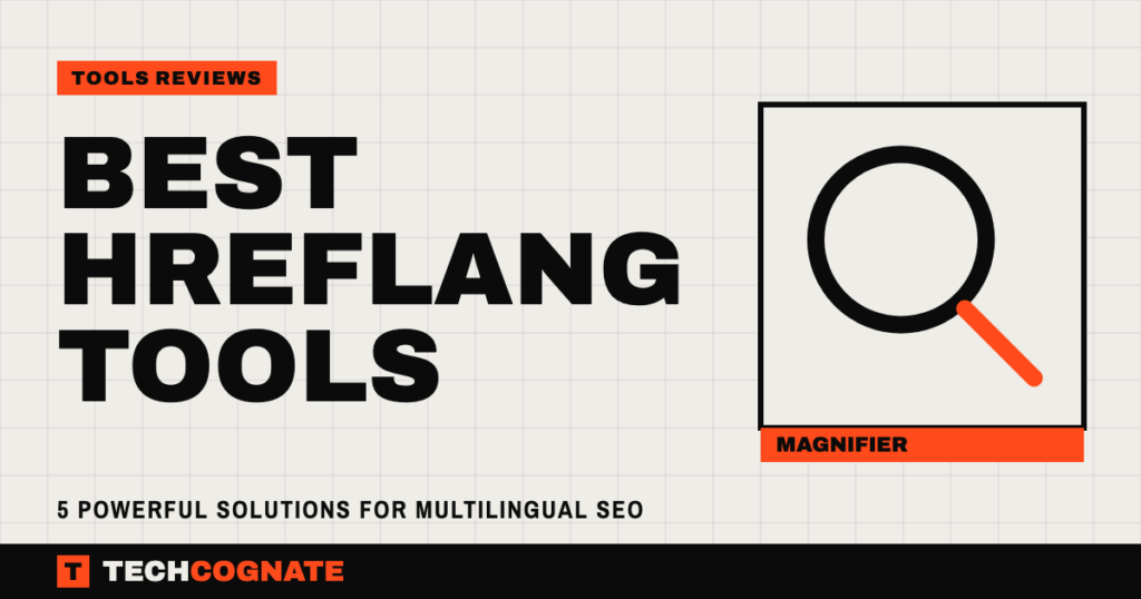 Best Hreflang Tools: 5 Powerful Solutions for Multilingual SEO