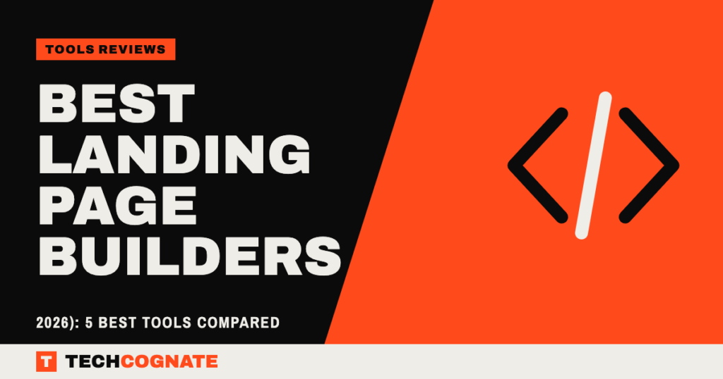 Best Landing Page Builders (2026): 5 Best Tools Compared
