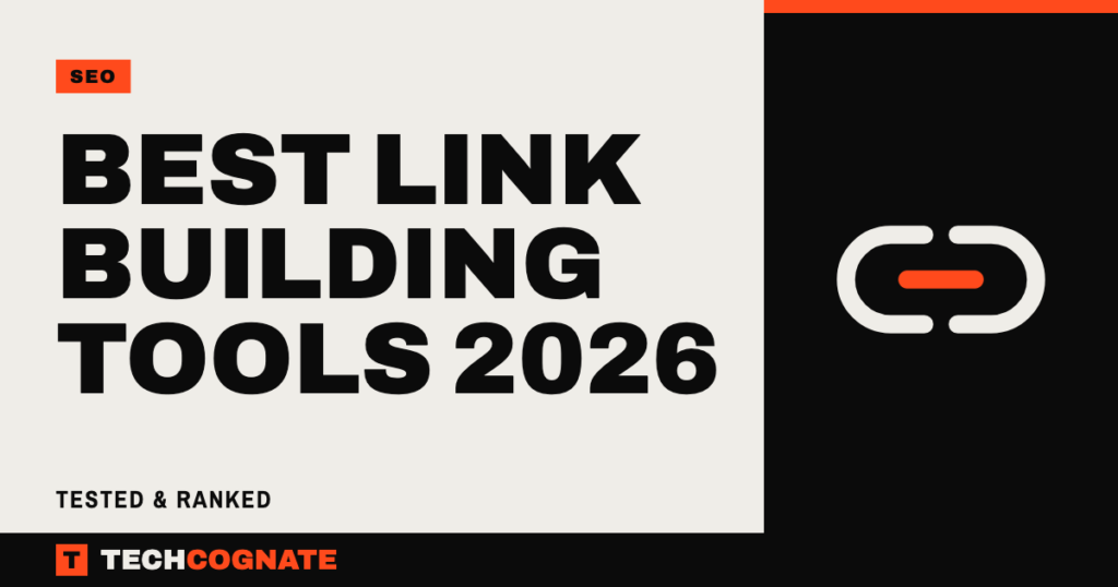 Best Link Building Tools 2026 (Tested & Ranked)