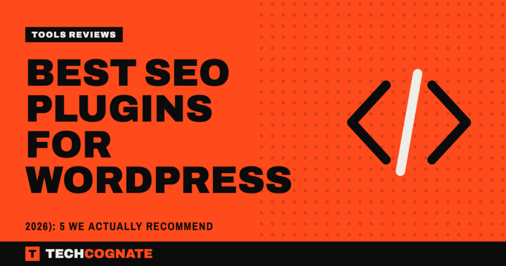 Best SEO Plugins for WordPress (2026): 5 We Actually Recommend
