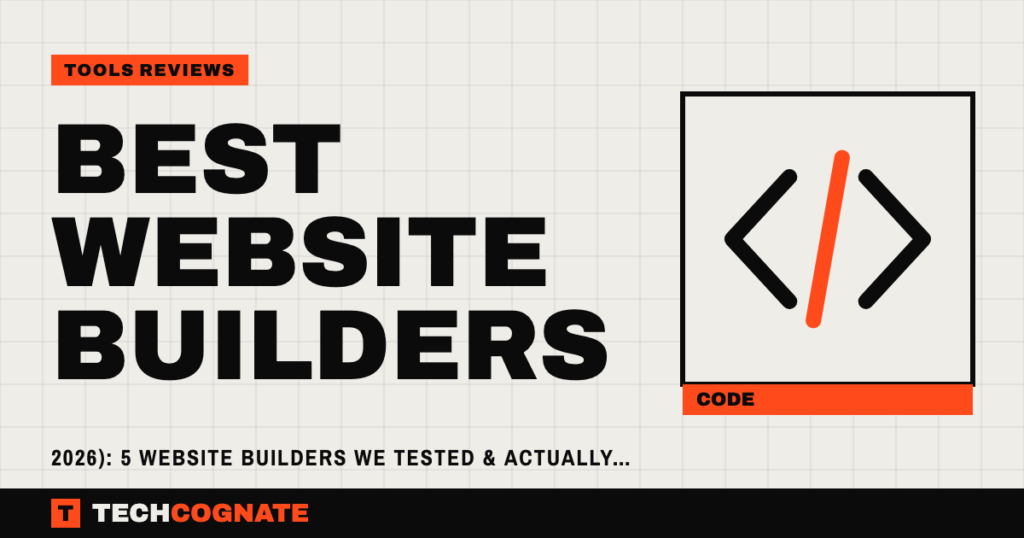 Best Website Builders (2026): 5 Website Builders We Tested & Actually Recommend
