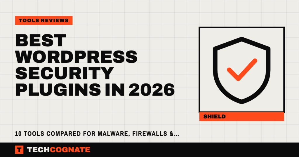 Best WordPress Security Plugins in 2026: 10 Tools Compared for Malware, Firewalls & Login Protection