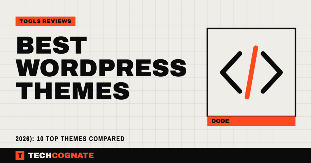 Best WordPress Themes (2026): 10 Top Themes Compared