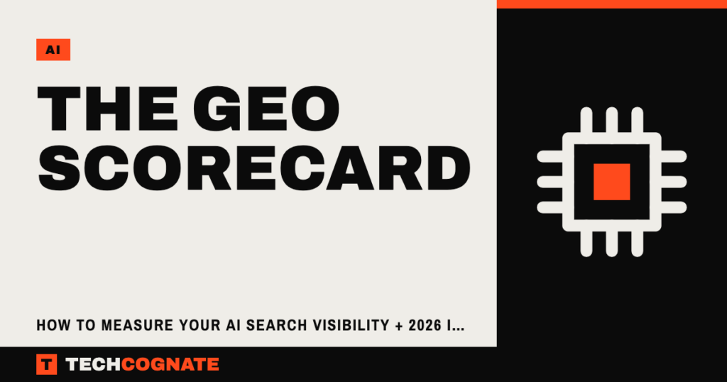 The GEO Scorecard – How to Measure Your AI Search Visibility + 2026 Industry Benchmarks