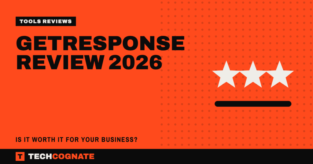 GetResponse Review 2026: Is It Worth It for Your Business?