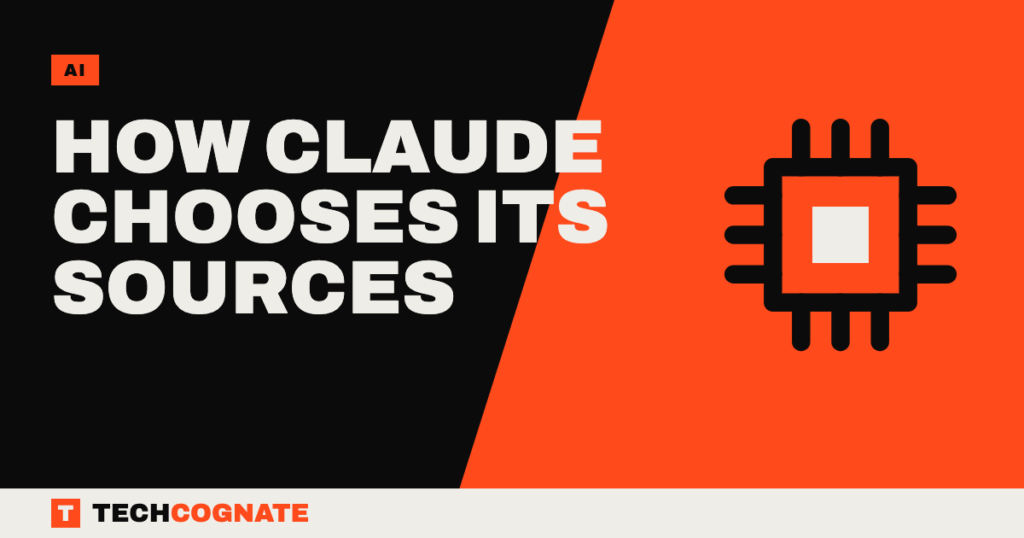 How Claude Chooses Its Sources