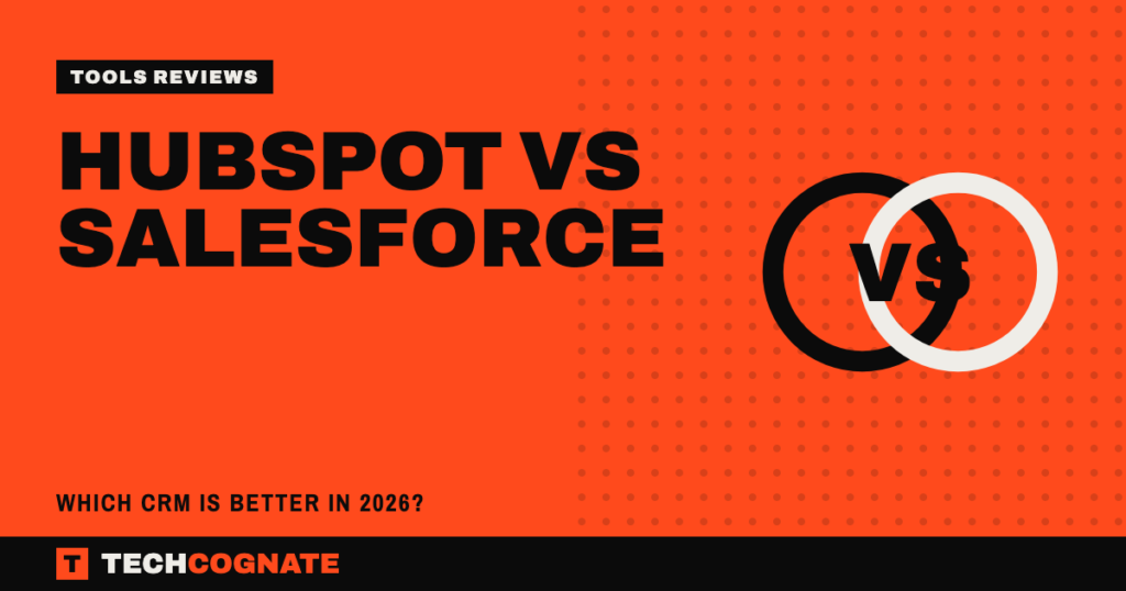 HubSpot vs Salesforce: Which CRM Is Better in 2026?