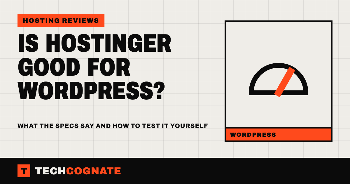 Cover graphic for Is Hostinger Good for WordPress