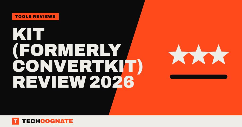 Kit (Formerly ConvertKit) Review 2026