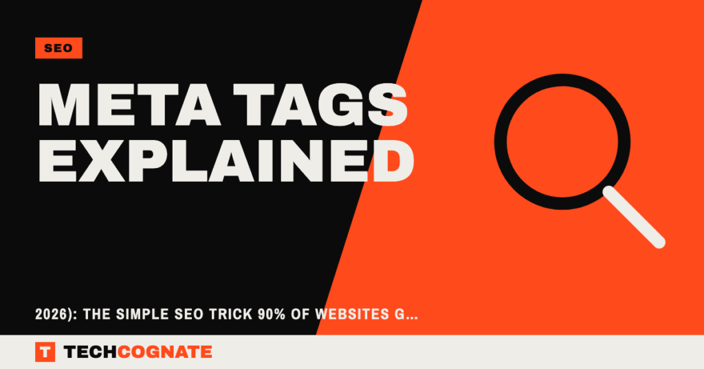 Meta Tags Explained (2026): The Simple SEO Trick 90% of Websites Get Wrong