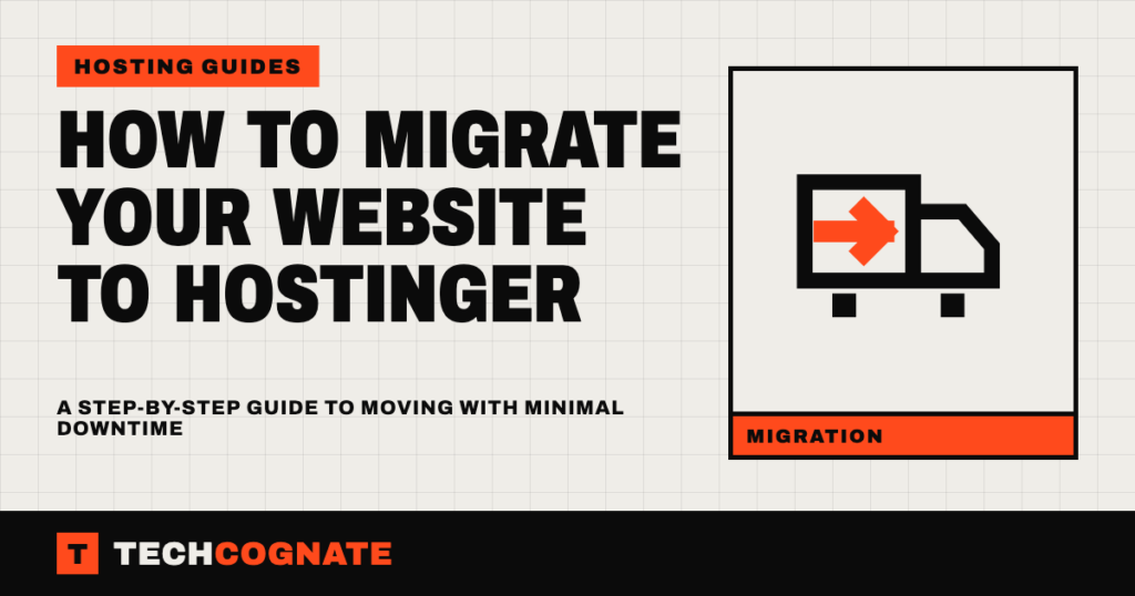 How to Migrate Your Website to Hostinger Without Downtime
