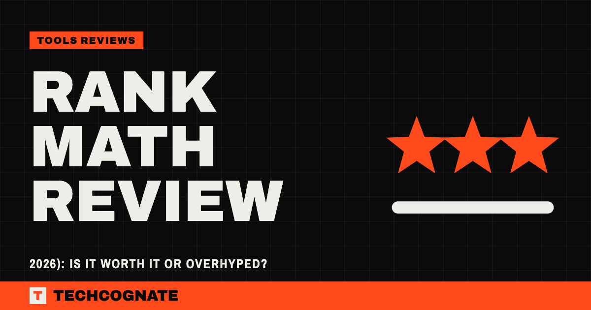 Rank Math Review | TechCognate Tools Reviews