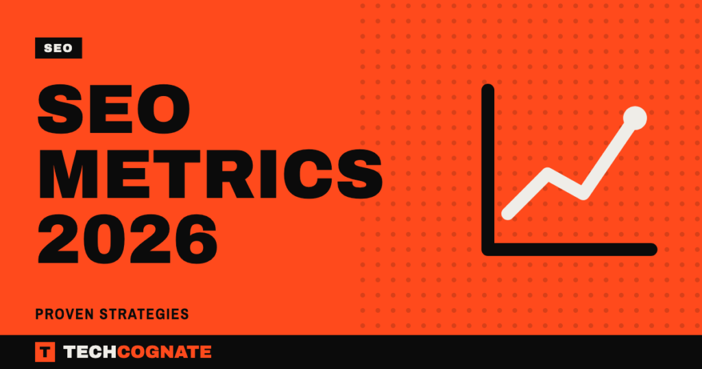 SEO Metrics 2026: Proven Strategies