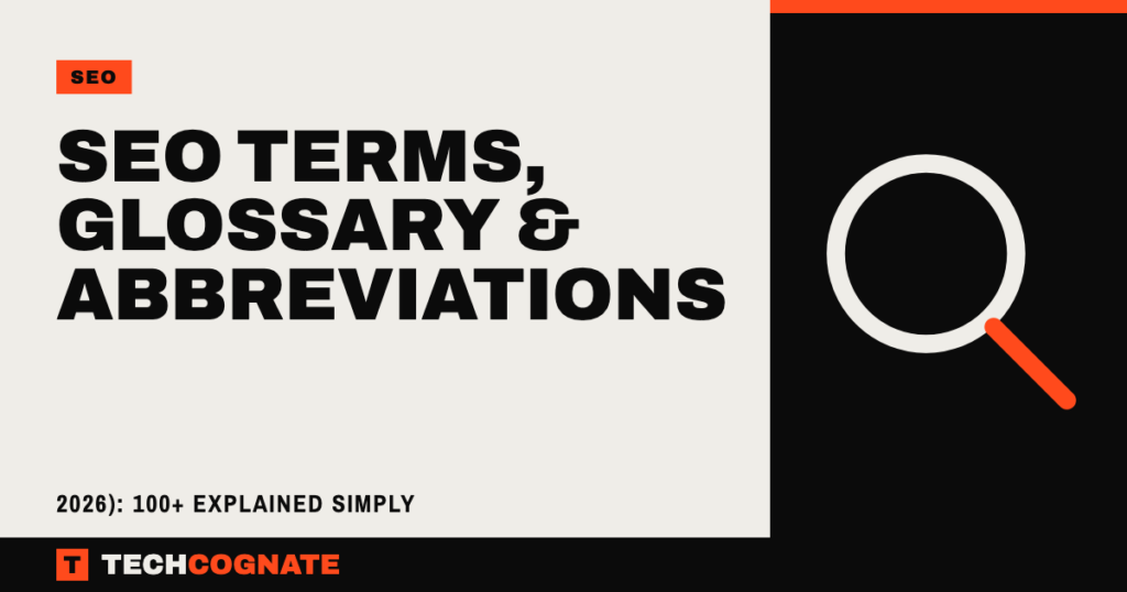 SEO Terms, Glossary & Abbreviations (2026): 100+ Explained Simply