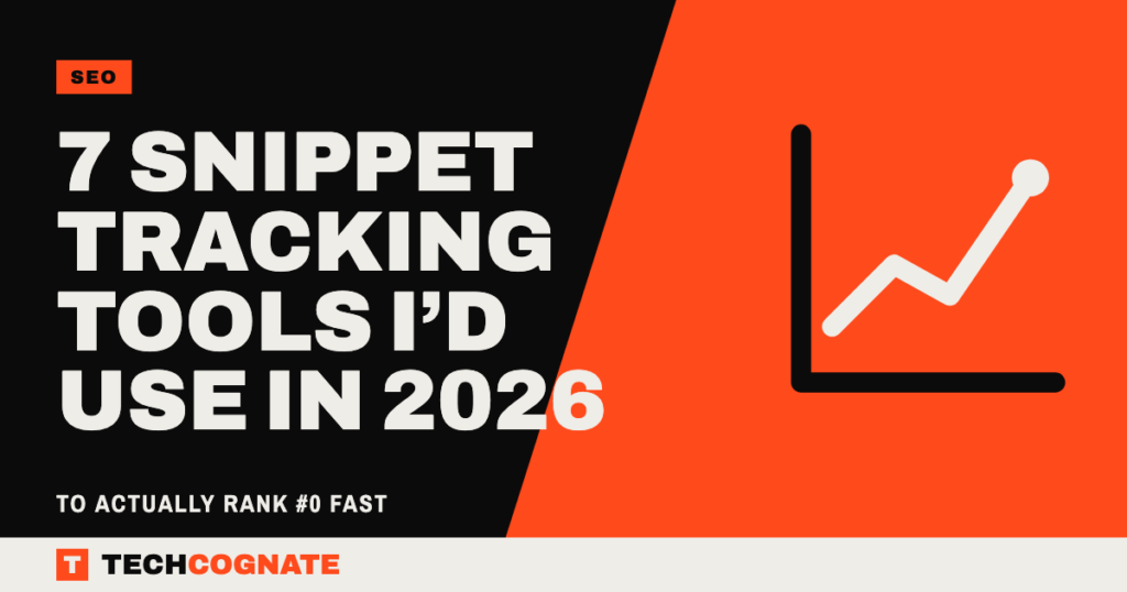 7 Snippet Tracking Tools I’d Use in 2026 (To Actually Rank #0 Fast)