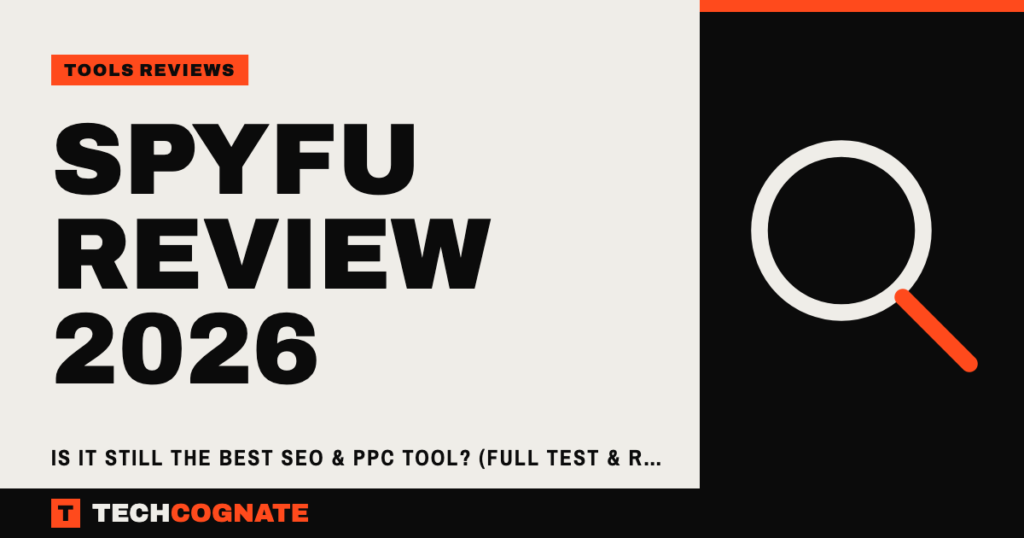 SpyFu Review 2026: Is It Still the Best SEO & PPC Tool? (Full Test & Results)