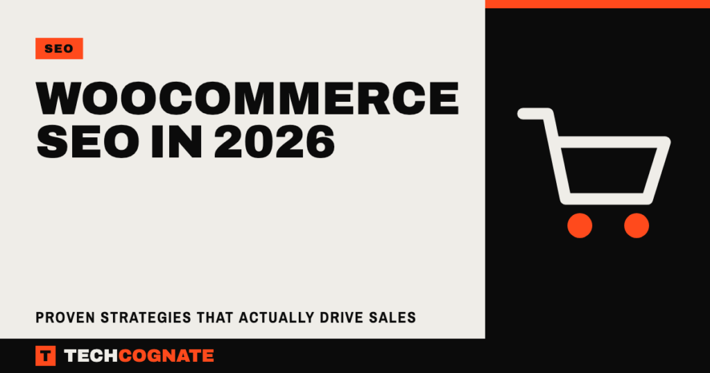 WooCommerce SEO in 2026: Proven Strategies That Actually Drive Sales